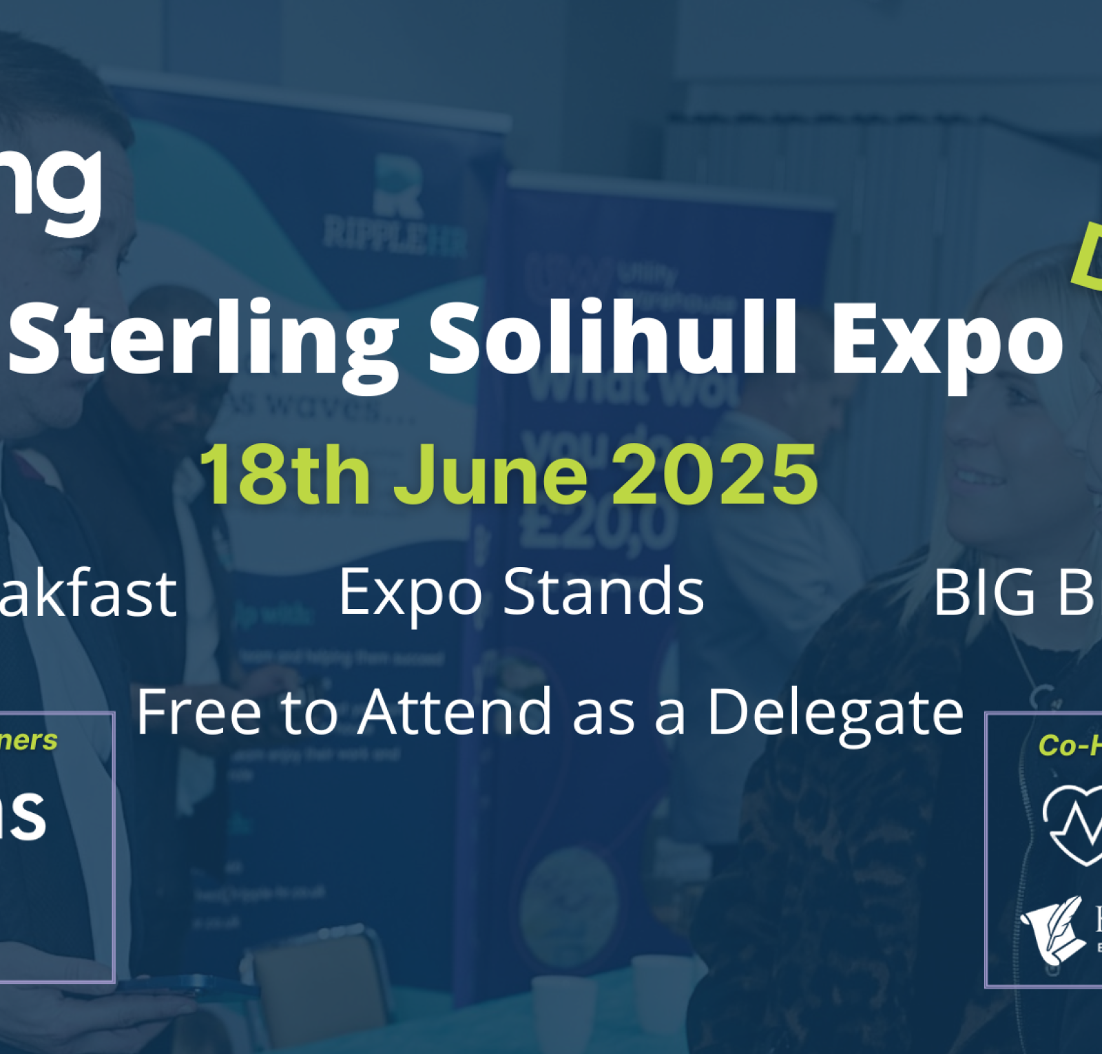 Event promotional graphic for the Sterling Solihull Expo on June 18, 2025. It features the event title, date, and highlights like 